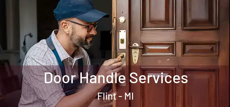 Door Handle Services Flint - MI