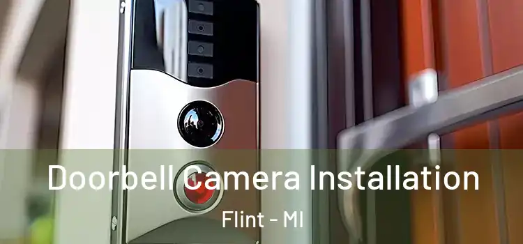  Doorbell Camera Installation Flint - MI
