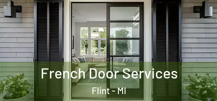 French Door Services Flint - MI